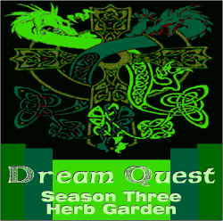 DJ Dream Quest - Season Three: Herb Garden