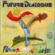 Future Dialogue - Power Machine revisited