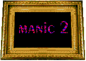 MANIC 2